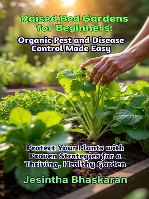 cover image of Raised Bed Gardens for Beginners